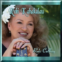 Robi Kahakalau Hawaiian Music